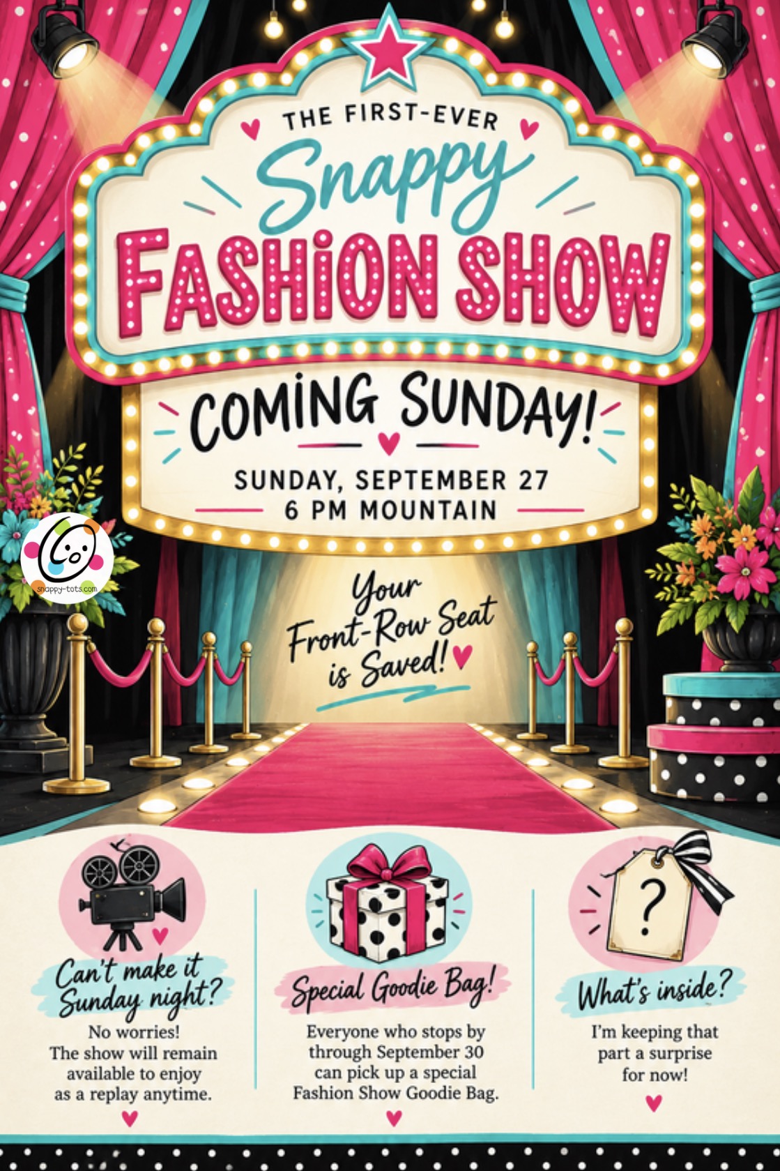 The first-ever Snappy Fashion Show coming Sunday, September 27 at 6 PM Mountain. Replay available and special goodie bag through September 30.